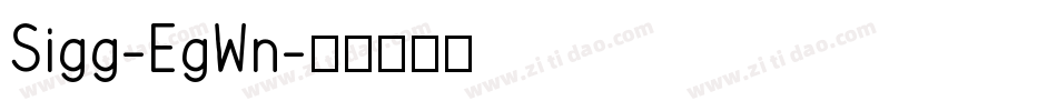Sigg-EgWn字体转换