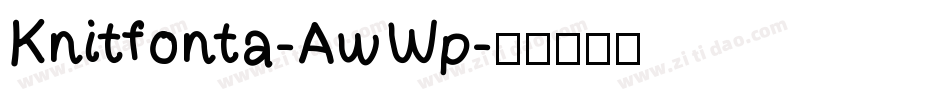 Knitfonta-AwWp字体转换