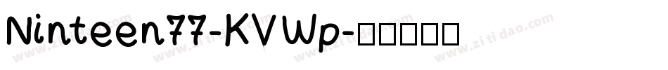 Ninteen77-KVWp字体转换