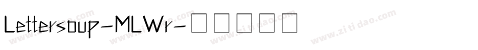 Lettersoup-MLWr字体转换
