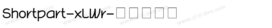 Shortpart-xLWr字体转换