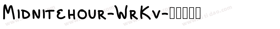 Midnitehour-WrKv字体转换