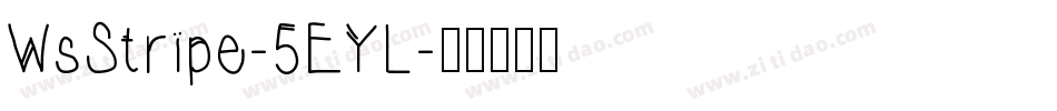 WsStripe-5EYL字体转换