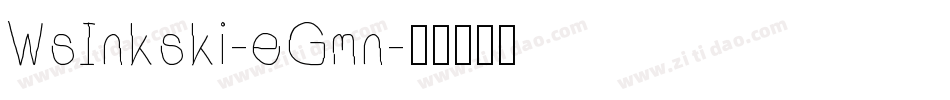 WsInkski-eGmn字体转换