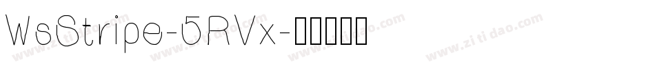 WsStripe-5RVx字体转换