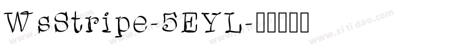 WsStripe-5EYL字体转换