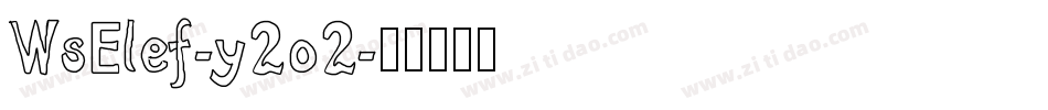 WsElef-y2o2字体转换