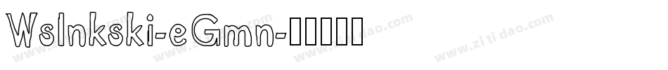 WsInkski-eGmn字体转换