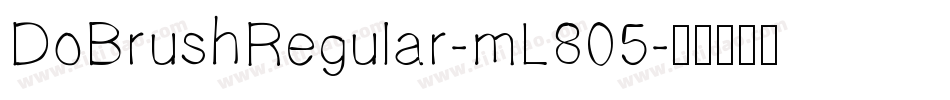 DoBrushRegular-mL805字体转换
