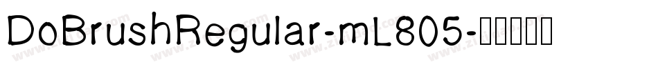 DoBrushRegular-mL805字体转换