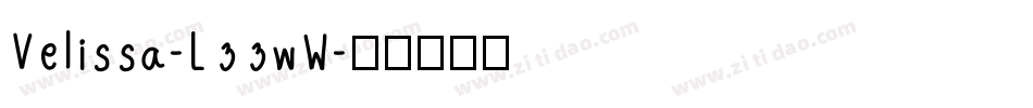 Velissa-L33wW字体转换