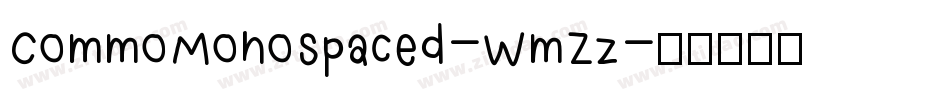 CommoMonospaced-WmZz字体转换