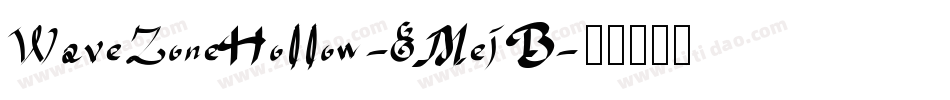 WaveZoneHollow-8MejB字体转换