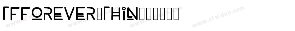 TFForever-Thin字体转换