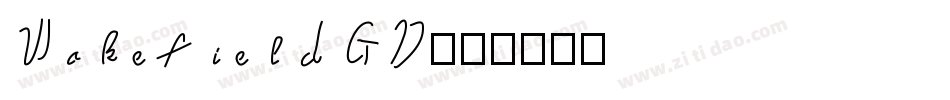 WakefieldGD字体转换