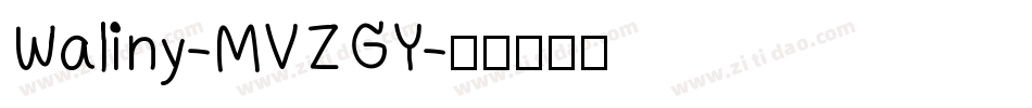 Waliny-MVZGY字体转换