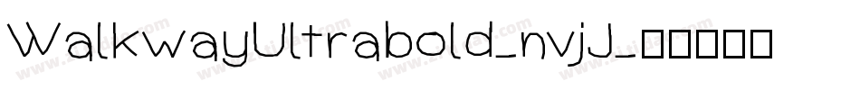 WalkwayUltrabold-nvjJ字体转换