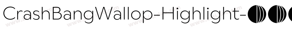 CrashBangWallop-Highlight字体转换