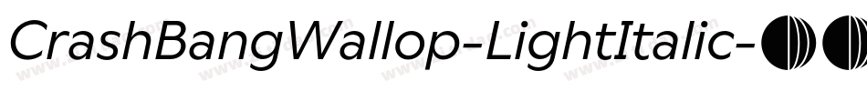 CrashBangWallop-LightItalic字体转换