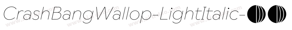 CrashBangWallop-LightItalic字体转换