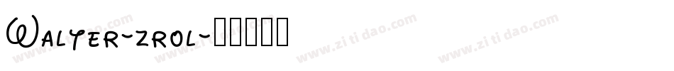 Walter-zrol字体转换