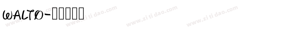 walto字体转换