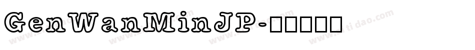 GenWanMinJP字体转换