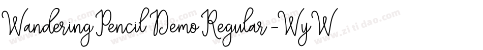 WanderingPencilDemoRegular-WyWJO字体转换