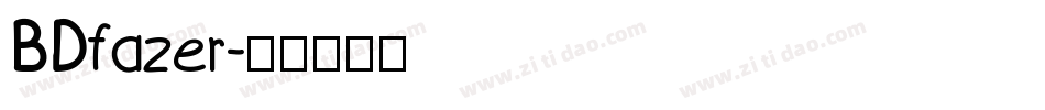 BDfazer字体转换