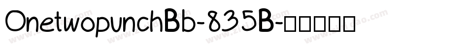 OnetwopunchBb-835B字体转换