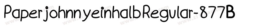 PaperjohnnyeinhalbRegular-877B字体转换