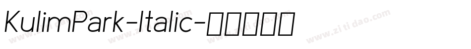 KulimPark-Italic字体转换