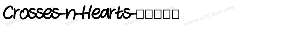 Crosses-n-Hearts字体转换