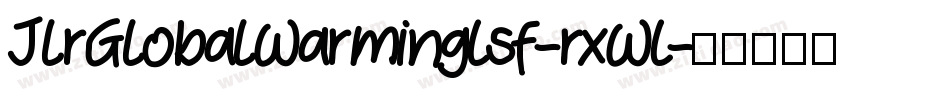 JlrGlobalWarmingLsf-rxWL字体转换