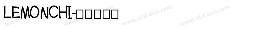 LEMONCHI字体转换