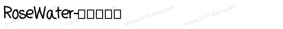 RoseWater字体转换