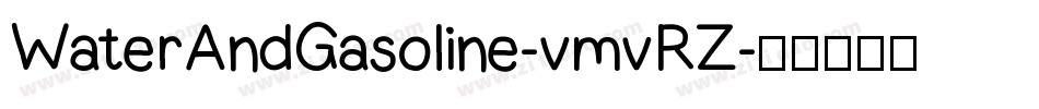 WaterAndGasoline-vmvRZ字体转换