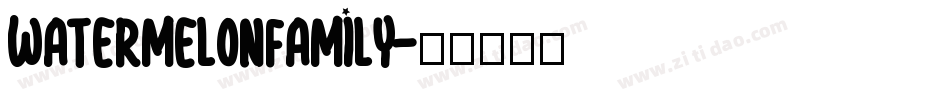 WatermelonFamily字体转换