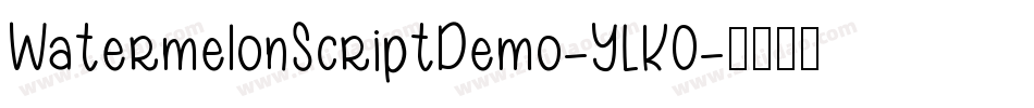 WatermelonScriptDemo-YLKO字体转换