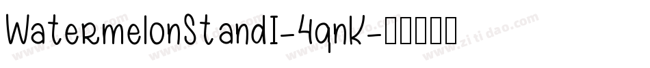 WatermelonStandI-4qnK字体转换