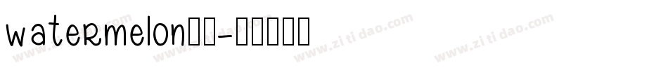 watermelon字体字体转换