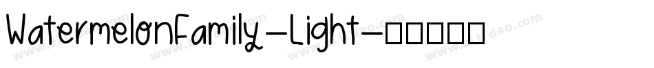 WatermelonFamily-Light字体转换