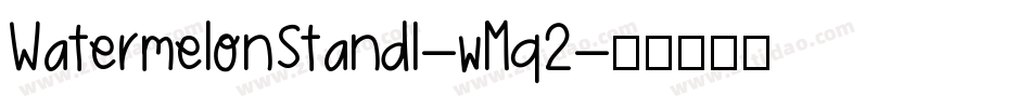 WatermelonStandI-wMq2字体转换