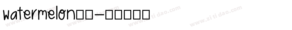 watermelon字体字体转换