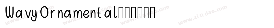 WavyOrnamental字体转换