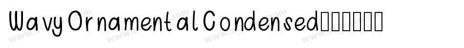 WavyOrnamentalCondensed字体转换