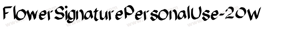 FlowerSignaturePersonalUse-2OWaX字体转换