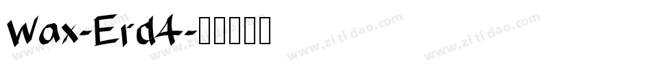 Wax-Erd4字体转换