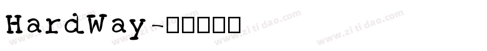 HardWay字体转换
