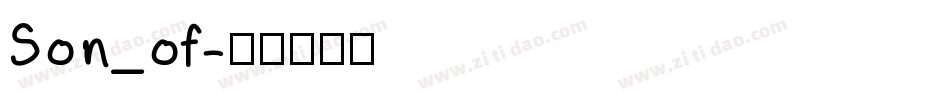 Son_of字体转换